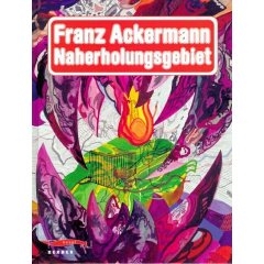 FRANZ ACKERMANN - NAHERHOLUNGSGEBIET