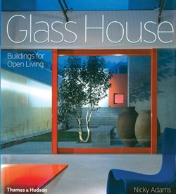 GLASS HOUSES - Buildings for Open Living