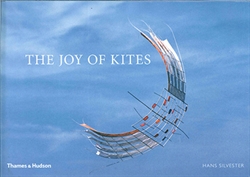 Hans Silvester - The Joy of Kites