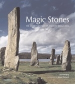 MAGIC STONES - The Secret World of Ancient Megaliths