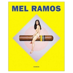 MEL RAMOS - Heroines, Goddesses, Beauty Queens