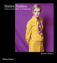 Sixties Fashion - From 'Less is More' to Youthquake