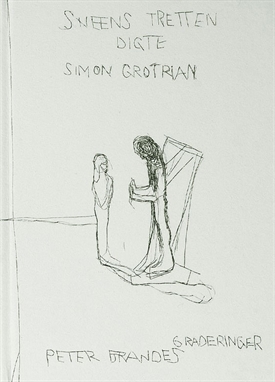 Simon Grotrian og Peter Brandes - Sneens tretten digte