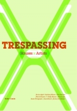 TRESPASSING - HOUSES/ARTISTS