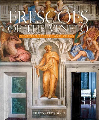 FRESCOES OF THE VENETO. VENETIAN PALACES AND VILLAS
