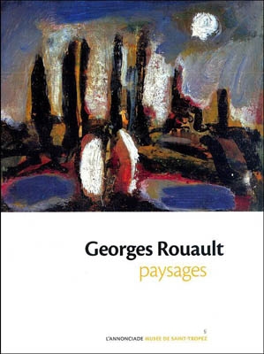 GEORGES ROUAULT. PAYSAGES