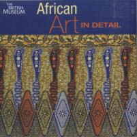 AFRICAN ART IN DETAIL