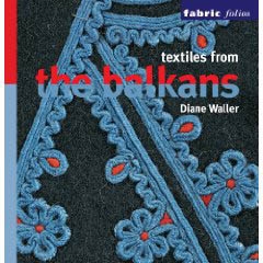 TEXTILES FROM THE BALKANS