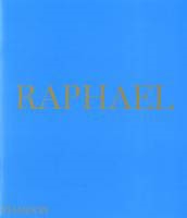 RAPHAEL. Phaidon Press