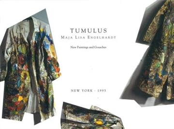 MAJA LISA ENGELHARDT: TUMULUS - New Paintings and Gouaches