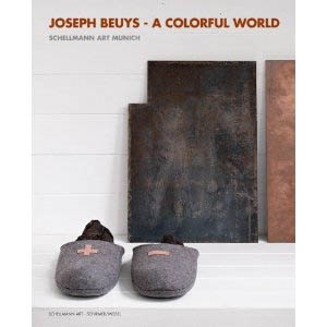 JOSEPH BEUYS: A Colorful World.