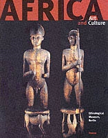 AFRICA ART AND CULTURE. Masterpieces of African Art. Ethnological Museum, Berlin