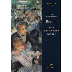RENOIR - PARIS AND THE BELLE EPOQUE /Pegasus-Library