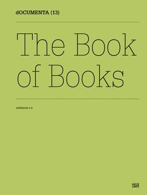 dOCUMENTA 13 - THE BOOK OF BOOKS