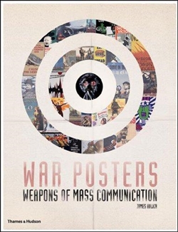 WAR POSTERS - Weapons of Mass Communication