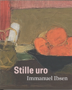 Immanuel Ibsen - Stille Uro 