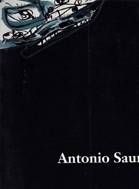 ANTONIO SAURA - Imagina 1956-1997