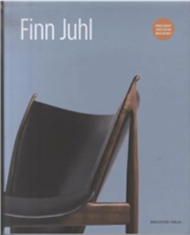 Arkitekten FINN JUHL - Møbelkunst, Arkitektur, Brugskunst