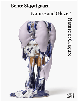BENTE SKJØTTGAARD - Nature and Glaze / Nature et Glacure