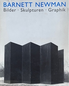 BARNETT NEWMAN - Bilder, Skulpturen, Graphik