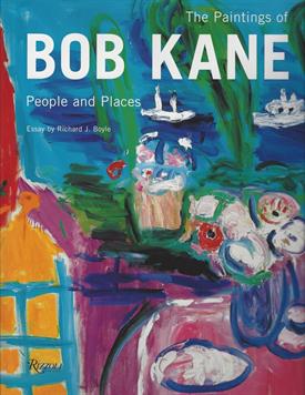 The Paintings of Bob Kane - People and Places
