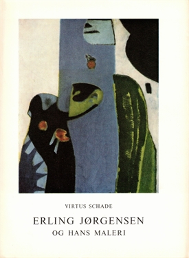 ERLING JØRGENSEN - og hans maleri. Med originalt litografi (VI)