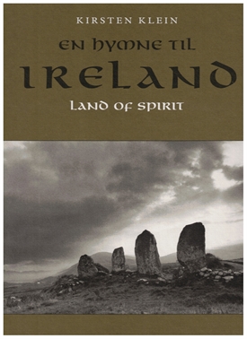 Kirsten Klein - En Hymne til Irland / Ireland Land of Spirit