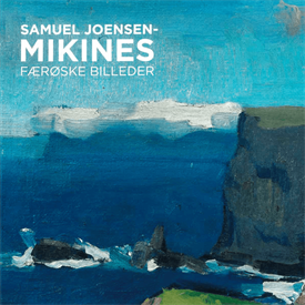 Samuel Joensen-Mikines - Færøske billeder