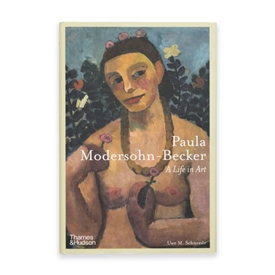 Paula Modersohn-Becker - A life in Art