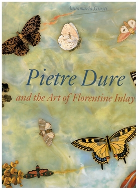 PIETRE DURE -  and the Art of Florentine Inlay