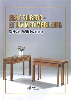 Bent Silberg - et liv med møblerne