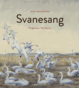 Jens Gregersen - Svanesang, Fuglenes Vestkyst