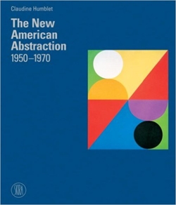 THE NEW AMERICAN ABSTRACTION 1950 - 1970 - BIND 1 - 3