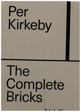 PER KIRKEBY - The Complete Bricks (Vol. 2)