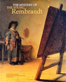 The Mystery of the young Rembrandt