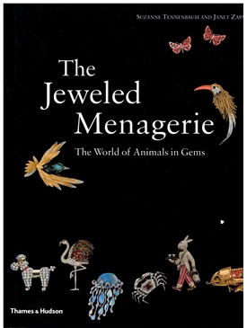 THE JEWELED MENAGERIE. The world of Animals in Gems