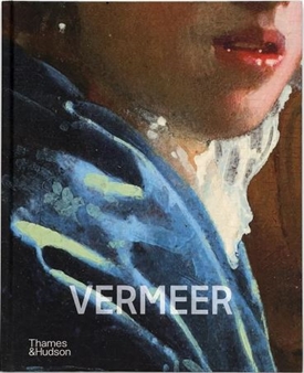 Vermeer - The Rijksmuseum\'s major exhibition catalogue