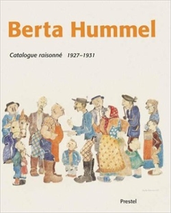 BERTA HUMMEL - CATALOGUE RAISONNÉ 1927 - 1931