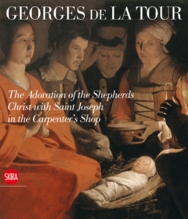 Georges de La Tour - St. Joseph the Carpenter The Adoration of the Shepherds