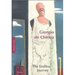 GIORGIO DE CHIRICO - THE ENDLESS JOURNEY / Pegasus-Library