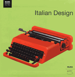 ITALIAN DESIGN - MOMA Design Series