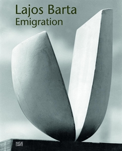 Lajos Barta - Emigration