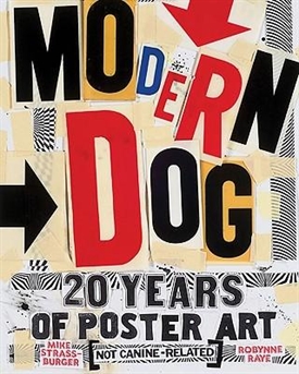 MODERN DOG - 20 Years of Poster Art
