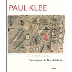PAUL KLEE - Masterpieces of the Djerassi Collection