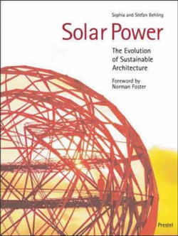SOLAR POWER - The Evolution of Sustainable Architecture