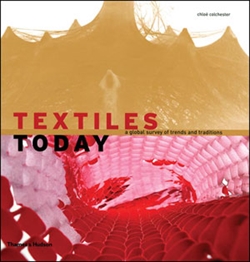 TEXTILES TODAY - A Global Survey of Trends and Traditions