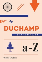 Thomas Girst - The Duchamp Dictionary 