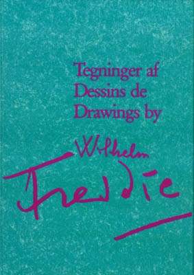 (O) TEGNINGER AF, Dessins de, Drawings by WILHELM FREDDIE