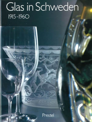 GLAS IN SCHWEDEN 1915 - 1960