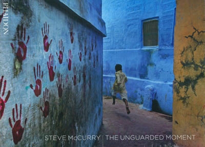 THE UNGUARDED MOMENT. Thirty Years of Photography by Steve McCurry